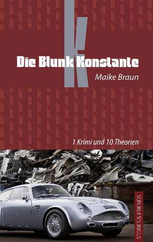 Die Blunk Konstante de Maike Braun