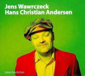 Jens Wawrczeck liest Hans Christian Andersen de Hans Christian Andersen