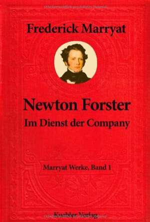 Marryat Werke 01. Newton Forster de Frederick Marryat