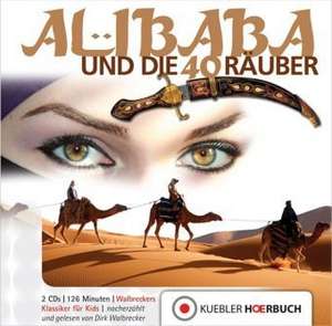 Ali Baba und die 40 Räuber de Dirk Walbrecker