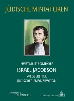 Israel Jacobson de Hartmut G. Bomhoff