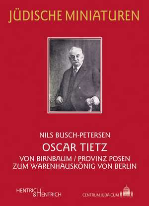 Oscar Tietz de Nils Busch-Petersen