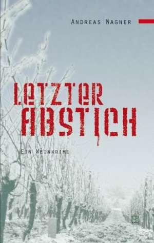 Letzter Abstich de Andreas Wagner