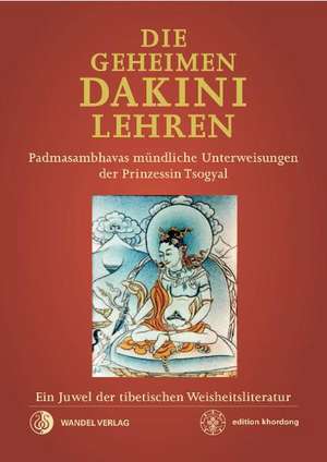 Die Geheimen Dakini-Lehren de Guru Padmasambhava