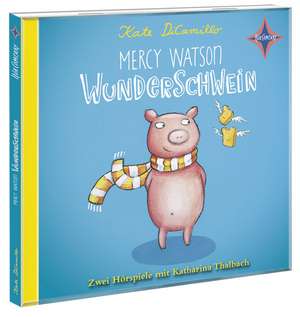 Mercy Watson, Wunderschwein de Kate DiCamillo