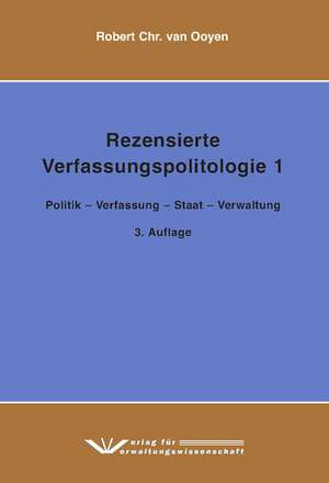 Rezensierte Verfassungspolitologie 1 de Robert C. van Ooyen