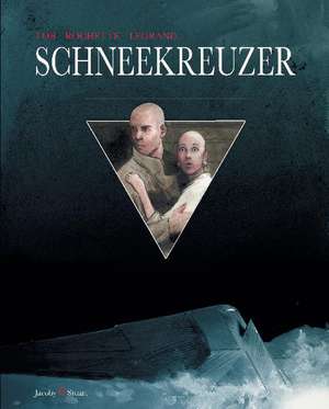 Schneekreuzer de Jacques Lob