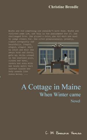 A Cottage in Maine de Christine Brendle