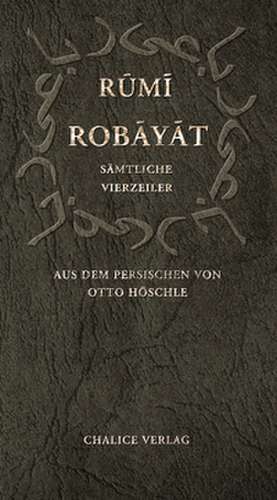 Robayat de Dschalal Ad-Din Rumi