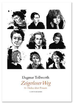 Zeigerloser Weg de Dagmar Tollwerth