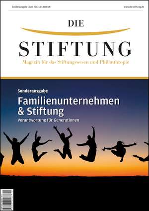 Familienunternehmen & Stiftung de "DIE STIFTUNG" Media GmbH