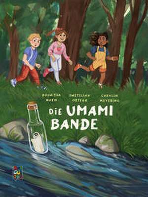 Die Umami Bande de Roswitha Wurm