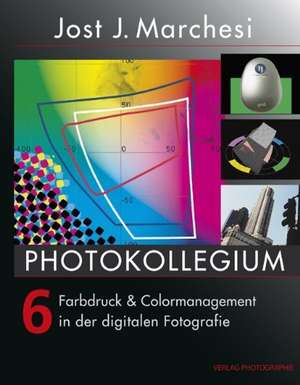 PHOTOKOLLEGIUM 6 de Jost J Marchesi