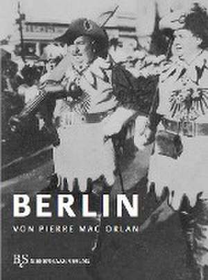 Berlin de Pierre Macorlan