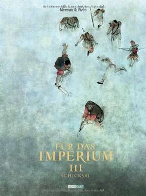 Für das Imperium 3 de Merwan Chabane