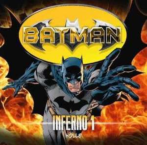 Batman - Inferno, Folge 01: Hölle de Alex Irvine