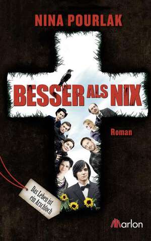 Besser als nix de Nina Pourlak