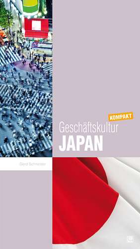 Geschäftskultur Japan kompakt de Gerd Schneider