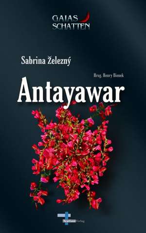 Antayawar de Sabrina Zelezný