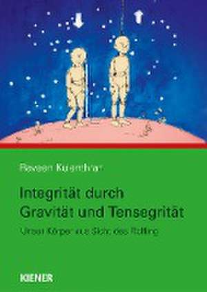 Integrität durch Gravitation und Tensegrität de Raveen Kulenthran