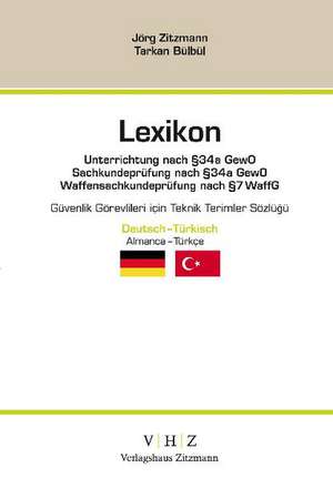 Lexikon für Sicherheitsmitarbeiter Deutsch - Türkisch de Tarkan Bülbül