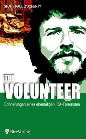 The Volunteer de Shane Paul O'Doherty