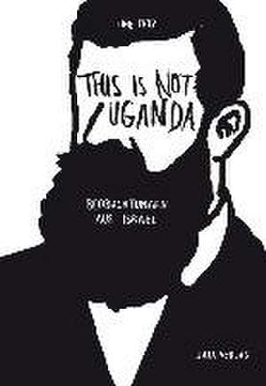 This is not Uganda de Tine Fetz