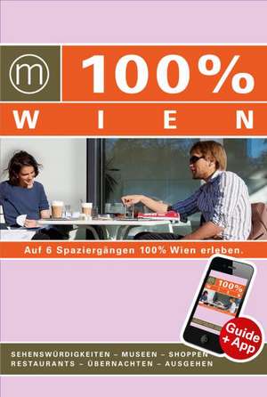 100% Cityguide Wien de Chantal de Hommel