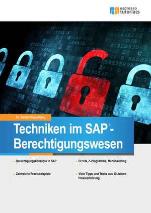 Techniken im SAP- Berechtigungswesen de Bernd Klüppelberg