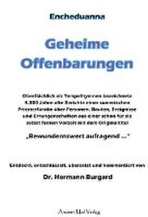 Encheduanna - Geheime Offenbarungen de Dr. Hermann Burgard