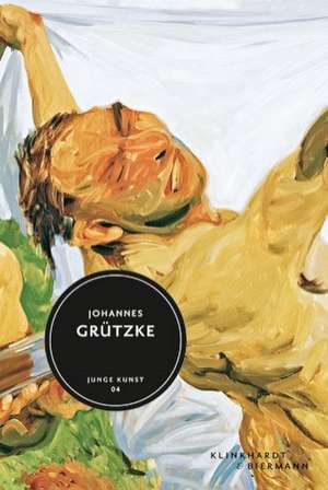 Johannes Grutzke: Junge Kunst 4 de Eduard Beaucamp