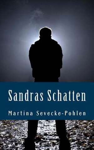 Sandras Schatten