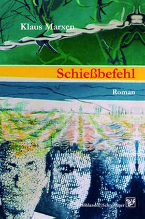 Schießbefehl de Klaus Marxen