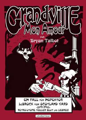 Grandville 2 de Bryan Talbot