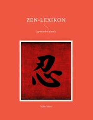 Zen-Lexikon de Yûhô Yokoi