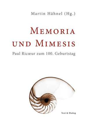 Memoria und Mimesis de Martin Hähnel