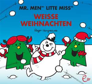 Mr. Men Little Miss - Weiße Weihnachten de Roger Hargreaves