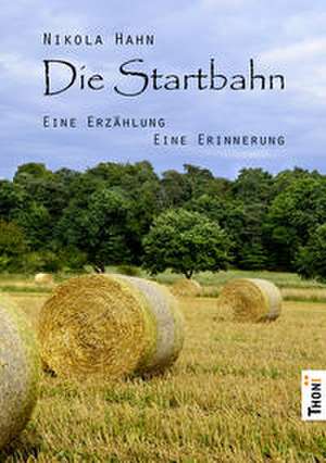Die Startbahn de Nikola Hahn