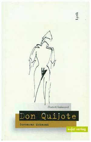 Don Quijote de Goenawan Mohamad