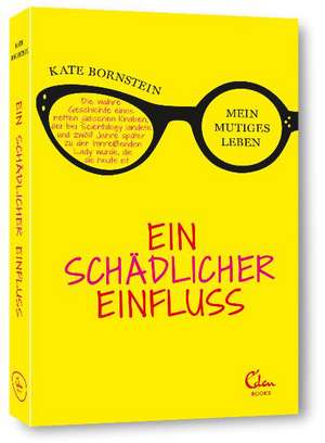 Ein schädlicher Einfluss de Kate Bornstein