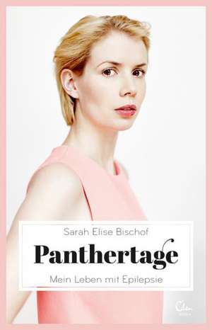 Panthertage de Sarah Elise Bischof