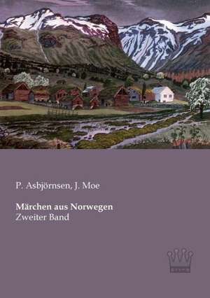 Märchen aus Norwegen de P. Asbjörnsen