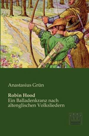 Robin Hood de Anastasius Grün