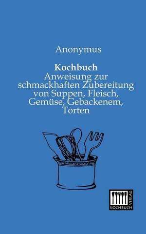 Kochbuch de Anonymus