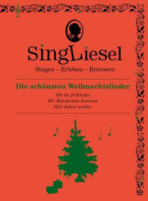 Singliesel 08 - Die schönsten Weihnachtslieder