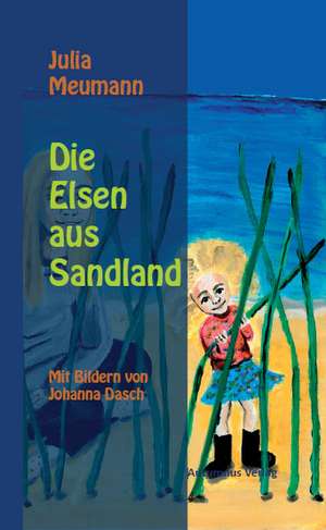 Elsen aus Sandland de Julia Meumann