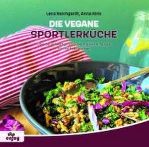 Die Vegane Sportlerküche de Anna Rink