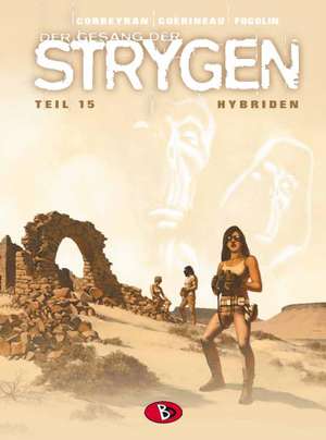 Der Gesang der Strygen 15 - Hybriden de Eric Corbeyran