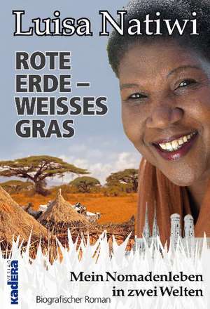 ROTE ERDE - WEISSES GRAS de Luisa Natiwi