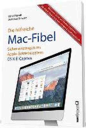 Mandl, D: macOS Sierra - die Apple-Fibel für engagierte Mac-Nutzer de Daniel Mandl